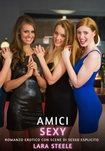Amici Sexy