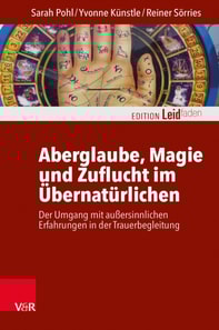 Aberglaube, Magie und Zuflucht im Übernatürlichen