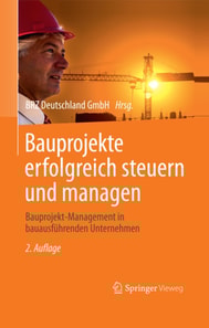 Bauprojekte erfolgreich steuern und managen