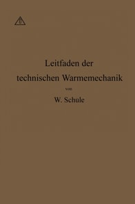 Leitfaden der Technischen Wärmemechanik