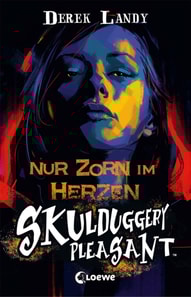 Skulduggery Pleasant (Band 17) - Nur Zorn im Herzen