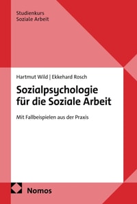 Sozialpsychologie fur die Soziale Arbeit