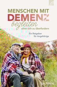 Menschen mit Demenz begleiten, ohne sich zu überfordern