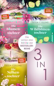 Die Blumentöchter & Die Wildblütentochter & Die Nelkentochter