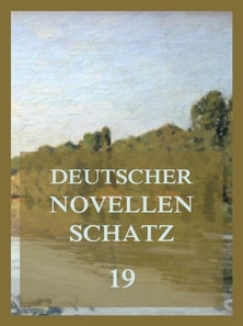 Deutscher Novellenschatz 19