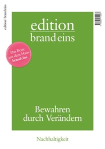 edition brand eins: Nachhaltigkeit