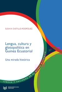 Lengua, cultura y glotopolítica en Guinea Ecuatorial