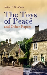 Toys of Peace and Other Papers