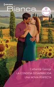 La condesa desaparecida - Una novia perfecta