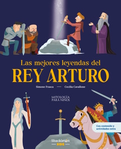 Las mejores aventuras del rey Arturo