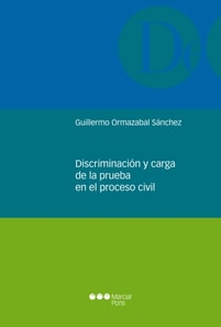 Discriminacion y carga de la prueba en el proceso civil
