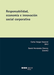 Responsabilidad, economía e innovación social corporativa