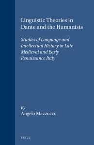 Linguistic Theories in Dante and the Humanists