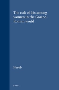 cult of Isis among women in the Graeco-Roman world