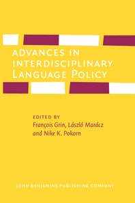 Advances in Interdisciplinary Language Policy
