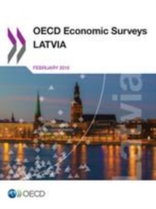 OECD Economic Surveys: Latvia 2015