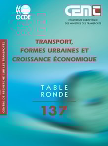 Tables Rondes CEMT Transport, formes urbaines et croissance economique