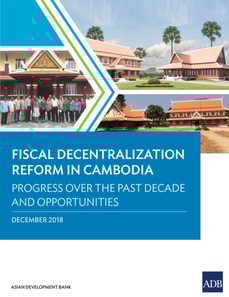 Fiscal Decentralization Reform in Cambodia