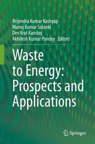 Waste to Energy: Prospects and Applications