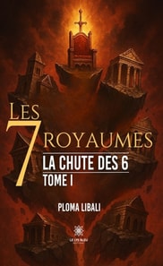 Les 7 royaumes - Tome 1