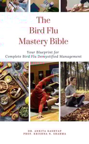 Bird Flu Mastery Bible: Your Blueprint For Complete Bird Flu Demystified Management