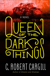 Queen of the Dark Things
