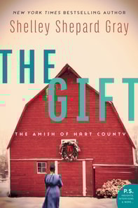 The Gift : The Amish of Hart County