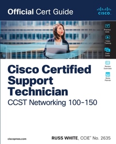 Cisco Certified Support Technician CCST Networking 100-150 Official Cert Guide