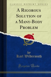Rigorous Solution of a Many-Body Problem