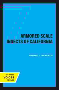 Armored Scale Insects of California
