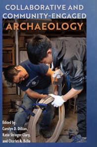 Collaborative and Community-Engaged Archaeology