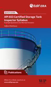 Quick Guide to API 653 Certified Storage Tank Inspector Syllabus