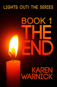 End (Book One of the Lights Out! series)