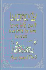 Lunanity Love Life Cult Love Letter for Luna Book 02