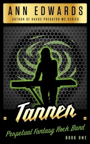 Tanner, Perpetual Fantasy Rock Band, Book 1