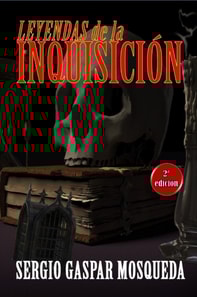 Leyendas de la Inquisicion