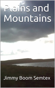 Plains and Mountains