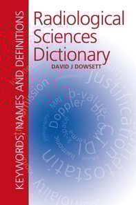 Radiological Sciences Dictionary: Keywords, names and definitions