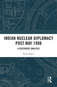 Indian Nuclear Diplomacy Post May 1998
