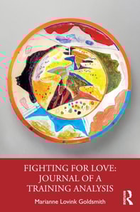 Fighting for Love: Journal of a Training Analysis