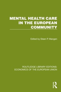 Mental Health Care in the European Community