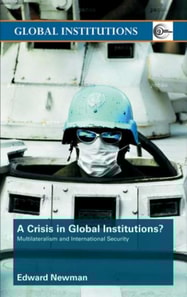 Crisis of Global Institutions?