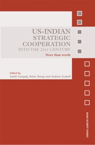 US-Indian Strategic Cooperation into the 21st Century