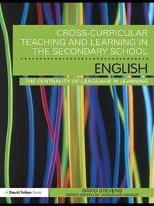 Cross-Curricular Teaching and Learning in the Secondary School ... English
