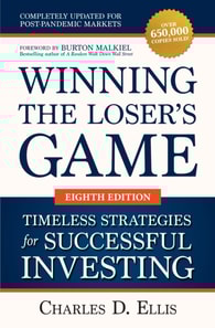 Winning the Loser's Game: Timeless Strategies for Successful Investing, Eighth Edition