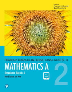 Pearson Edexcel International GCSE (9-1) Mathematics A Student Book 2 ebook