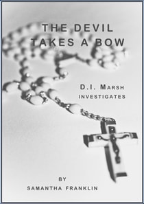 Devil Takes A Bow (Book #2 D.I. Marsh series)