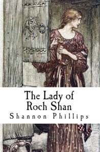 Lady of Roch Shan