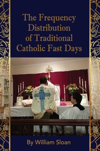 Frequency Distribution Of Traditional Catholic Fast Days