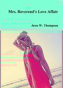 Mrs. Reverend's Love Affair